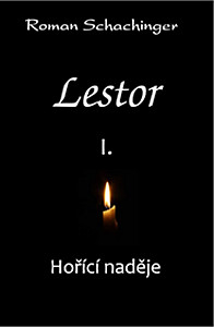 E-kniha Lestor I. Hořící naděje