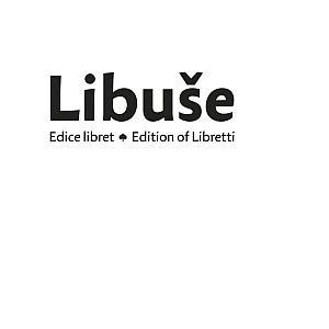 E-kniha Libuše. Edice libret / Edition of Libretti