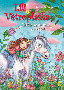 E-kniha Lili Větroplaška 5: Takhle se na koni...