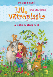 E-kniha Lili Větroplaška a příliš snaživý oslík