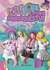 E-kniha Lollipopz: V rytmu dobrodružství