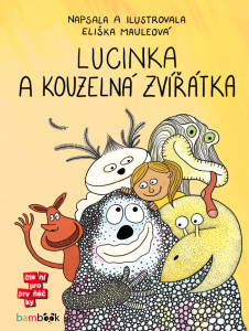 E-kniha Lucinka a kouzelná zvířátka