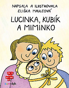 E-kniha Lucinka, Kubík a miminko