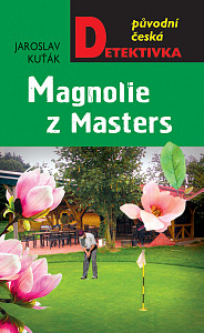 E-kniha Magnolie z Masters