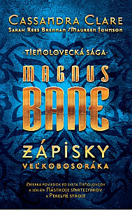 E-kniha Magnus Bane – Zápisky veľkobosoráka