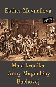 E-kniha Malá kronika Anny Magdalény Bachovej