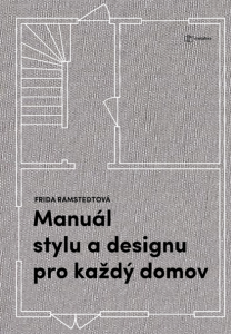 E-kniha Manuál stylu a designu pro každý domov