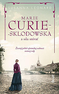 E-kniha Marie Curie-Sklodowská a sila snívať