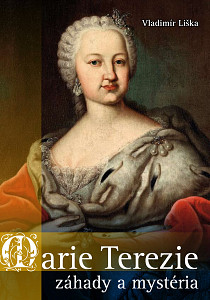E-kniha Marie Terezie: záhady a mystéria