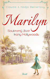 E-kniha MARILYN. Soukromý život ikony Hollywoodu