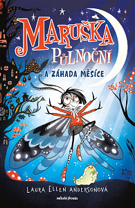 E-kniha Maruška Půlnoční a Záhada Měsíce