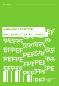E-kniha Matematika s didaktikou pro 1. ročník učitelství 1. stupně ZŠ