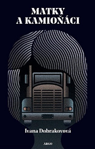 E-kniha Matky a kamioňáci