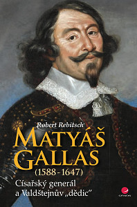 E-kniha Matyáš Gallas (1588–1647)