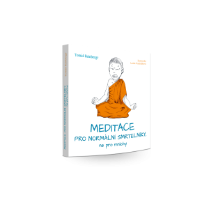 E-kniha Meditace pro normální smrtelníky, ne pro mnichy