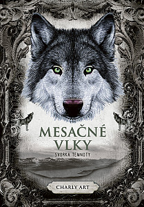 E-kniha Mesačné vlky 2: Svorka temnoty