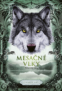 E-kniha Mesačné vlky 3: Posledný boj