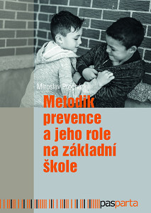 E-kniha Metodik prevence a jeho role na základní škole