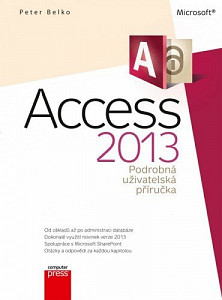 E-kniha Microsoft Access 2013 Podrobná uživatelská příručka