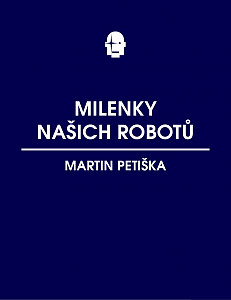 E-kniha Milenky našich robotů