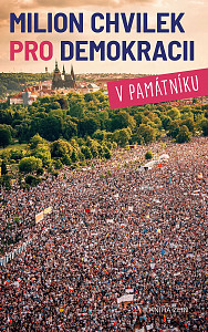E-kniha Milion chvilek pro demokracii v památníku
