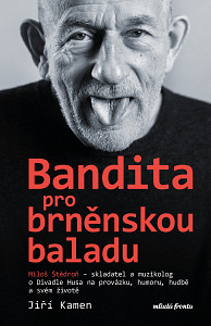 E-kniha Miloš Štědroň - Bandita pro brněnskou baladu
