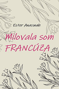 E-kniha Milovala som Francúza