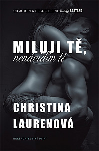 E-kniha Miluji tě, nenávidím tě