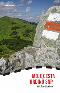 E-kniha Moje Cesta hrdinů SNP