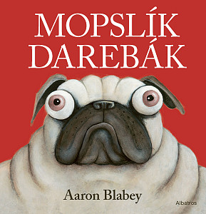 E-kniha Mopslík Darebák