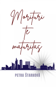 E-kniha Morituri te maturitas