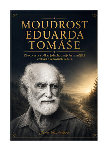 E-kniha Moudrost Eduarda Tomáše