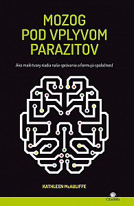 E-kniha Mozog pod vplyvom parazitov
