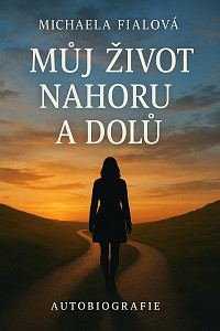 E-kniha Můj život nahoru a dolů