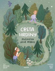 E-kniha Mušlenčiny léčivé příběhy - Cesta hrdiny