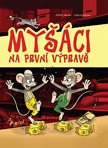 E-kniha Myšáci na první výpravě