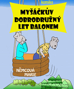 E-kniha Myšáčkův dobrodružný let balonem