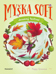 E-kniha Myška Sofi 7: Jesenný festival