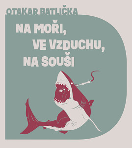 E-kniha Na moři, ve vzduchu, na souši