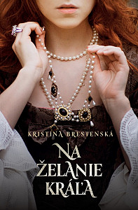 E-kniha Na želanie kráľa