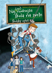 E-kniha Naj(ne)nudnejšia škola na svete 1 - Školský výlet