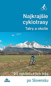 E-kniha Najkrajšie cyklotrasy – Tatry a okolie