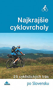 E-kniha Najkrajšie cyklovrcholy (1. diel)