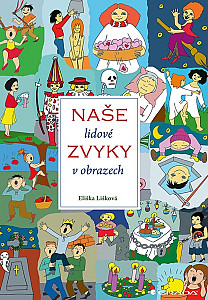 E-kniha Naše lidové zvyky v obrazech