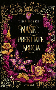 E-kniha Naše prekliate srdcia