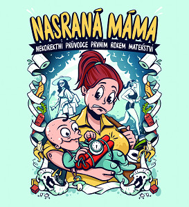 E-kniha Nasraná máma
