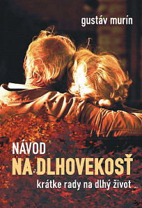 E-kniha Návod na dlhovekosť