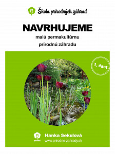 E-kniha Navrhujeme malú permakultúrnu prírodnú záhradu