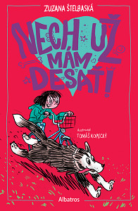 E-kniha Nech už mám desať!