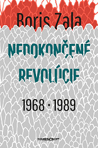 E-kniha Nedokončené revolúcie|1968 a 1989